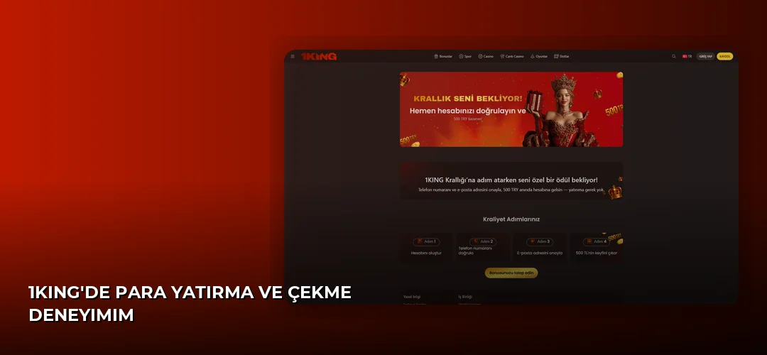 1King'de Para Yatırma ve Çekme Deneyimim
